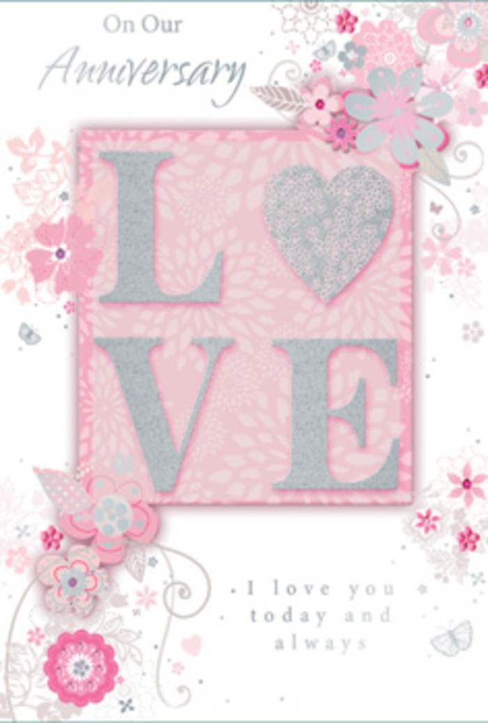An anniversary card is pictured with a soft, romantic design that feels like stepping into a sunlit room filled with flowers from a local Garston florist. At the heart of the composition sits the word LOVE, printed in bold, raised capitals that appear to have been dusted with frosted glitter. The glitter shimmers in muted tones of blush pink and soft silver, creating a textured surface that looks almost velvety to the touch, inviting fingers to glide over each letter. Around this central word, hand-drawn floral motifs drift gracefully across the card, as if carried on a gentle breeze. Stylized blossoms, buds, and slender leaves are traced in fine lines of pearly white and pale grey, some shaded just enough to suggest depth, like pencil sketches brought to life. The flowers gather more densely near the word LOVE, then loosen into airy sprays that trail toward the edges, reminiscent of the way a bouquet's stems and smaller blooms soften the outline of a design. The background is a romantic blush pink, even and calm, lending the whole card a warm, rosy glow, like late-afternoon light slipping through curtains in a Garston sitting room. Tucked among the illustrations, an understated anniversary message appears in elegant, looping script, its ink tone matching the gentle greys of the floral linework. The overall feel is one of quiet devotion and everyday tenderness-less about grand gestures and more about the steady, enduring love that anniversaries honour, much like a favourite arrangement that a couple orders year after year to mark their special day.